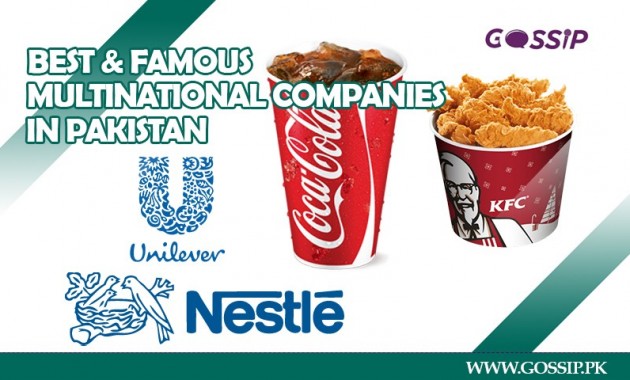 12 Top Best and Famous Multinational Companies in Pakistan