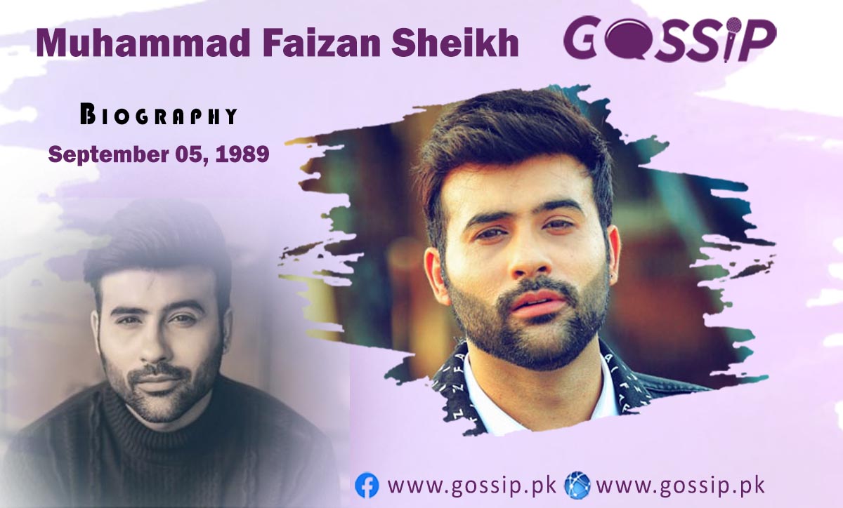 Muhammad Faizan Sheikh Biography