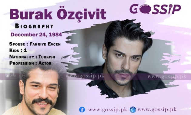 burak-ozcivit-biography-age-wedding-wife-net-worth-movies-dramas