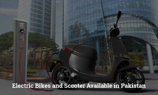 Electric Bikes and Scooter Available in Pakistan 2023