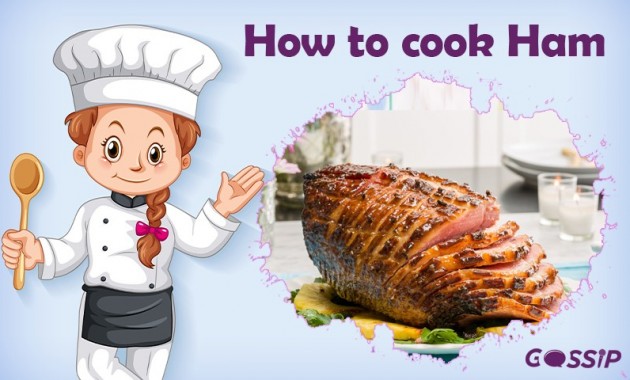 How to Cook a Ham?