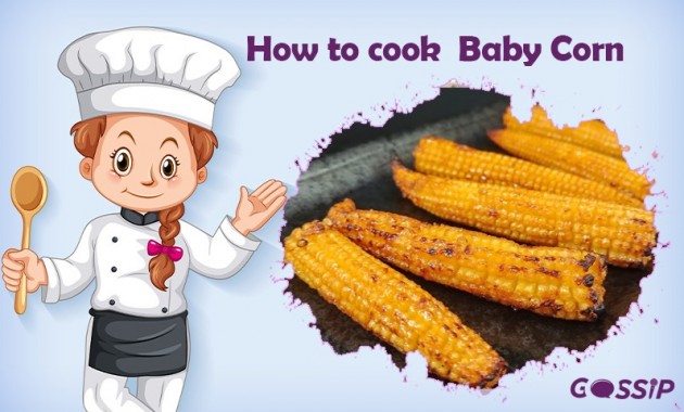 How to Cook Baby Corn?