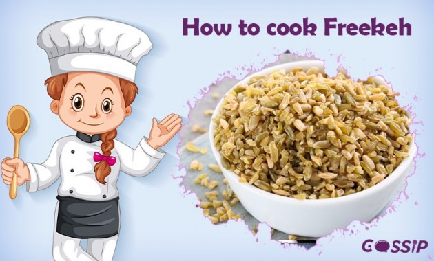 How to Cook the Freekeh?