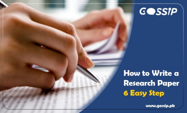 how-to-write-a-research-paper-6-easy-step