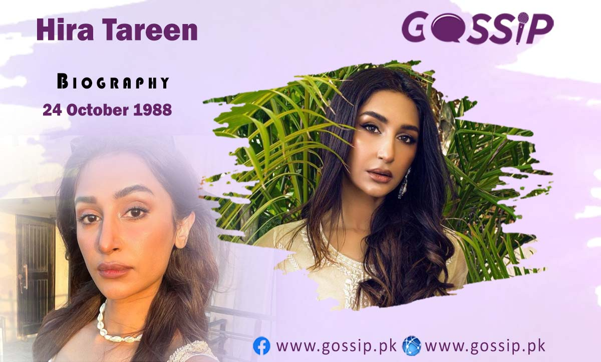 Hira Tareen Biography