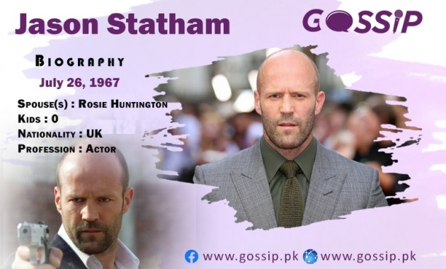 Jason Statham’s Biography – Net Worth, Wife, Girlfriends, Testimony, Salary, Height and net Worth