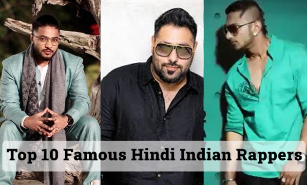 Top 10 Famous Hindi Indian Rappers