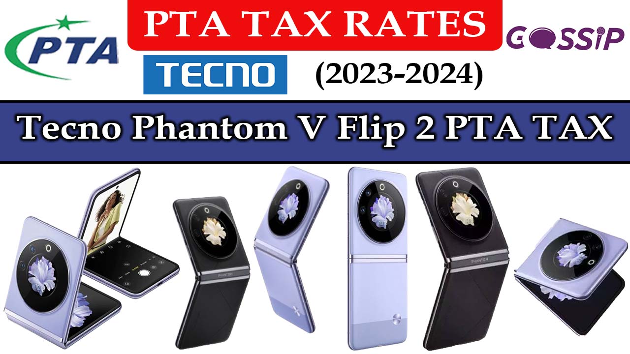 Tecno Phantom V Flip 2 PTA Tax in Pakistan