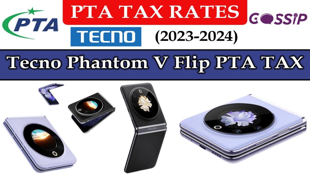 Tecno Phantom V Flip PTA Tax in Pakistan