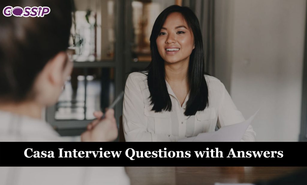 50 CASA Interview Questions With Answers