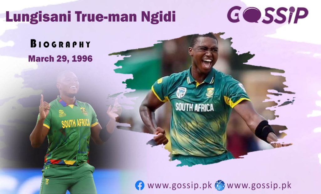 Lungi Ngidi Biography, Age, Career, Family and Net Worth