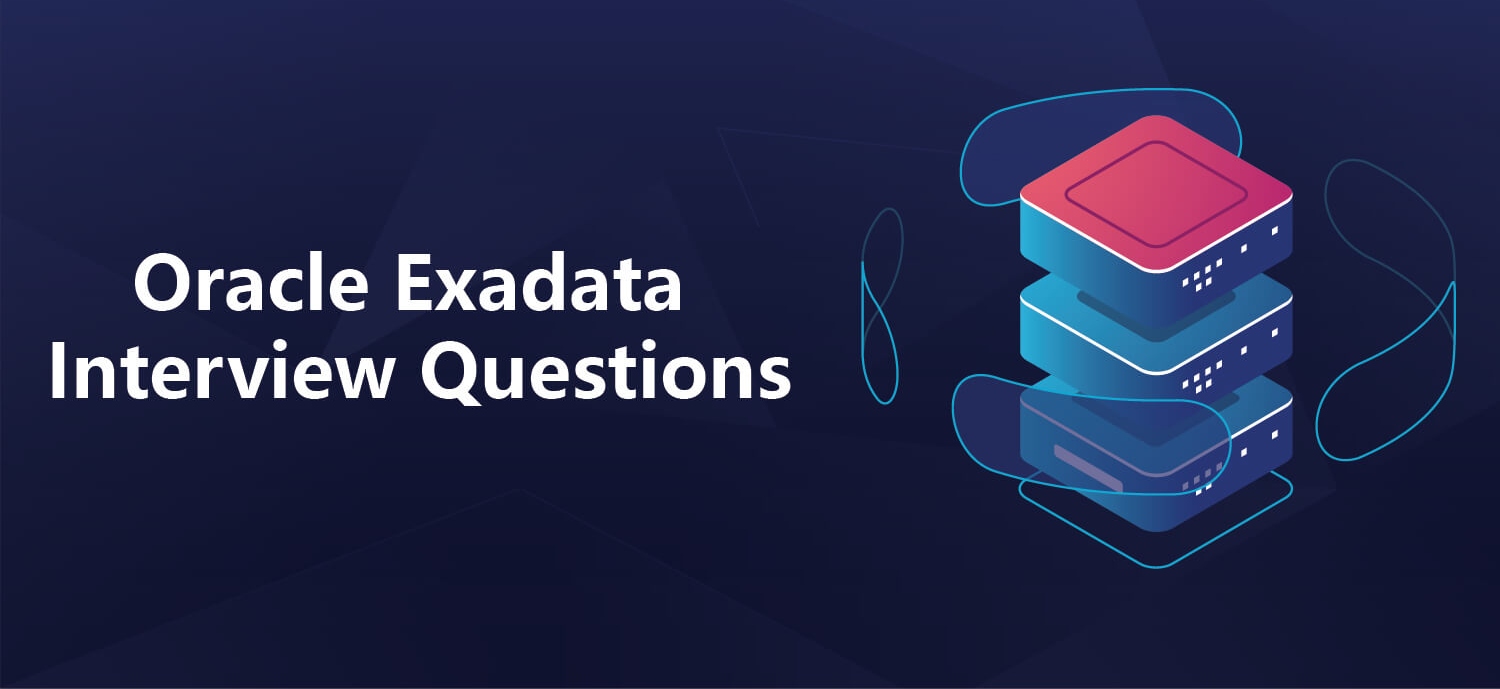 Exadata Interview