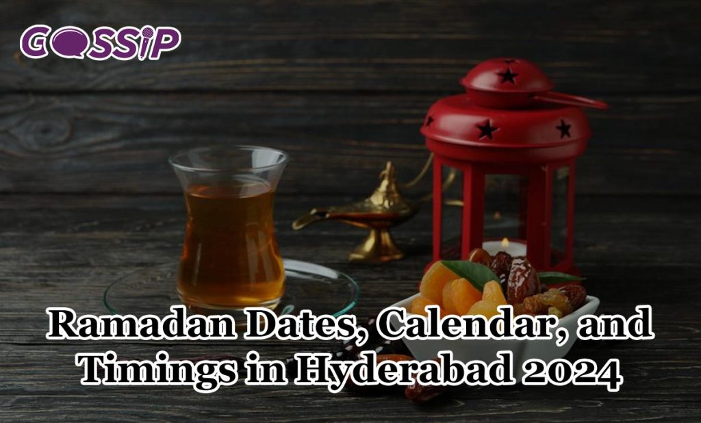 Ramadan Dates, Calendar, and Timing in Hyderabad 2024