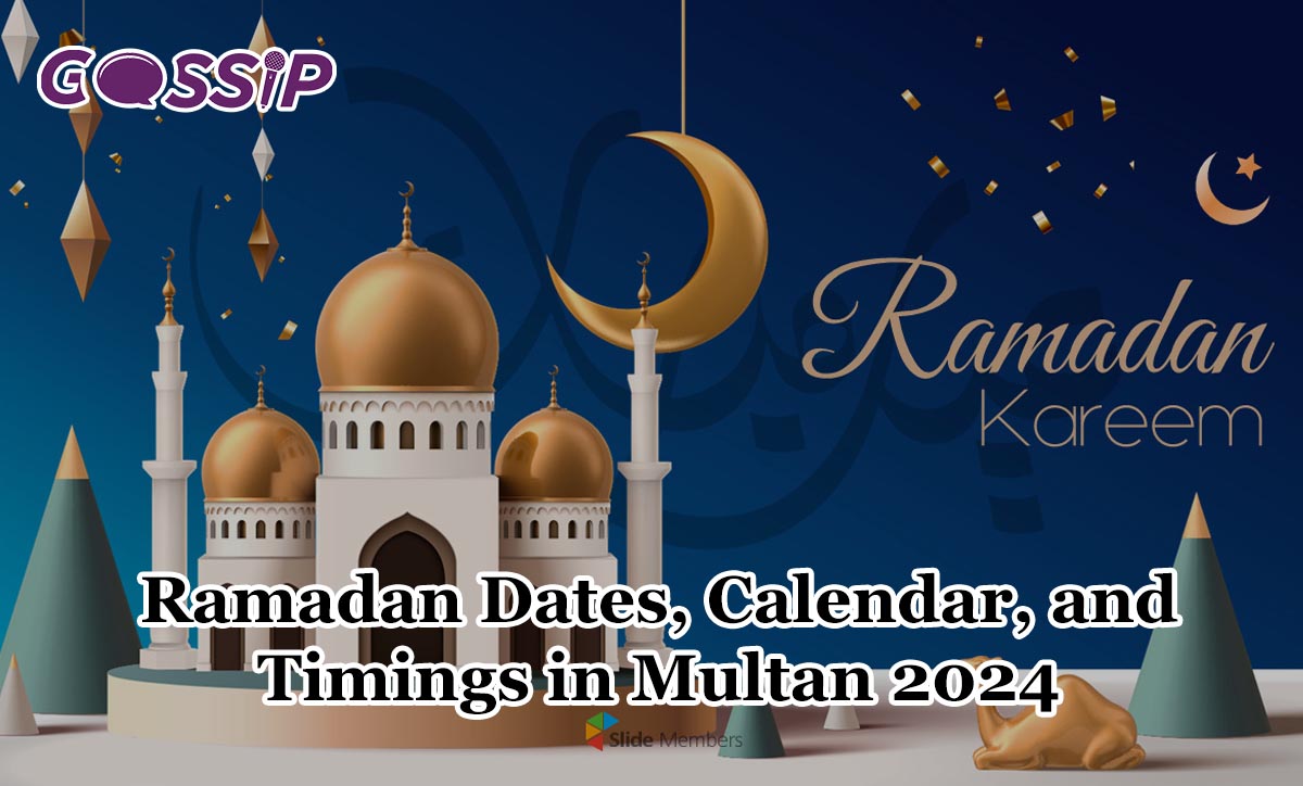 Ramadan Dates, Calendar, and Timings in Multan 2024