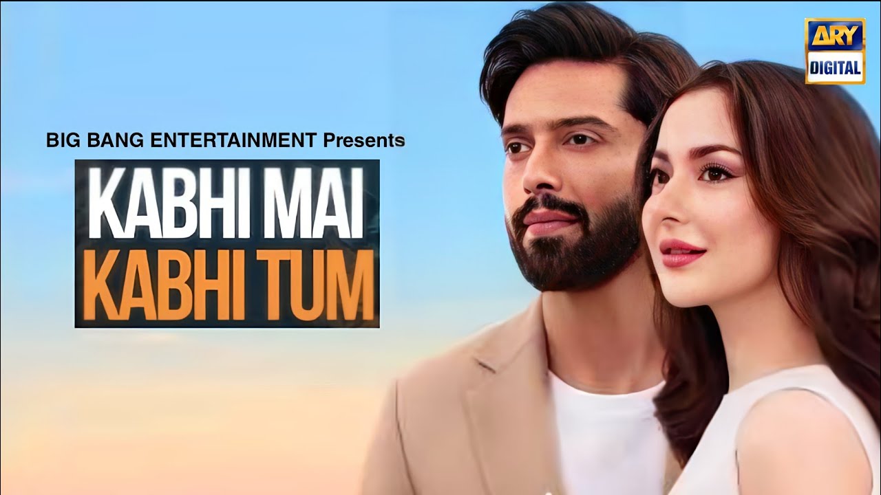 Fahad Mustafa Act in Kabhi Mein Kabhi Tum