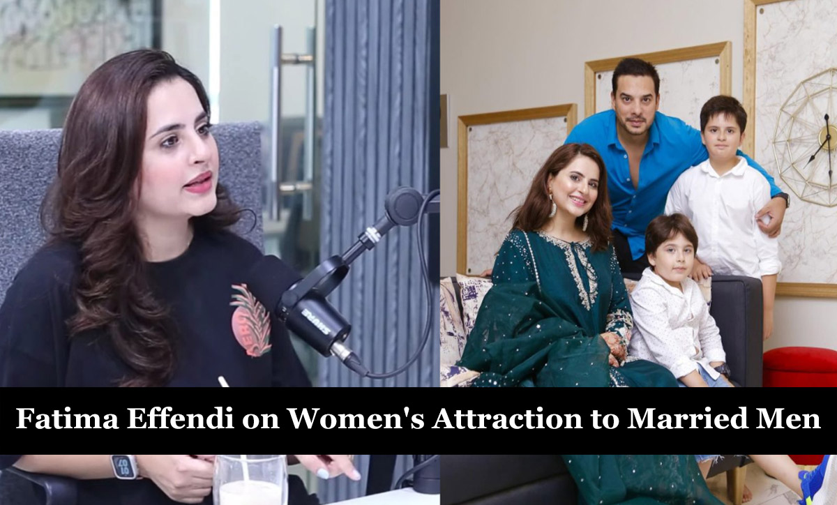 Fatima Effendi on Women's Attraction to Married Men