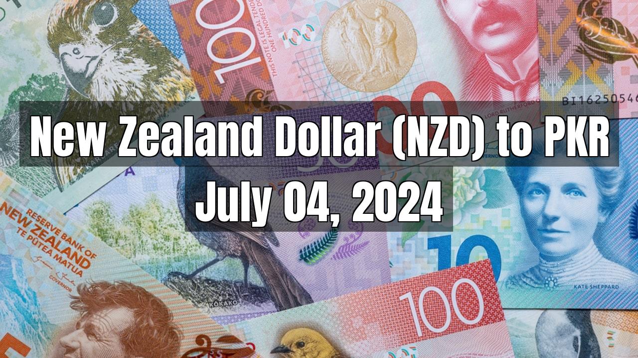 New Zealand Dollar (NZD) to Pakistani Rupee (PKR) Today - July 04, 2024