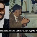 Ajay Devgn Reveals Anand Bakshi's Apology to Nusrat Khan