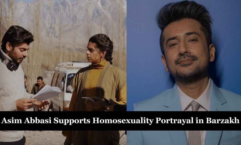 Asim Abbasi Supports Homosexuality Portrayal in Barzakh