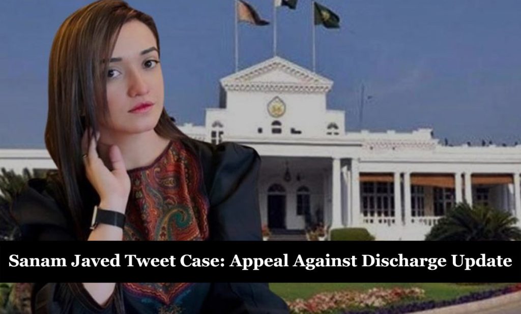 Sanam Javed Tweet Case: Appeal Against Discharge Update