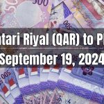 Qatari Riyal (QAR) to Pakistani Rupee (PKR) Today - September 19, 2024