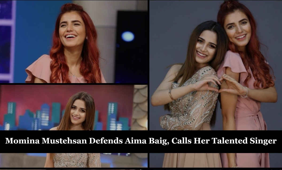 Momina Mustehsan Defends Aima Baig, Calls Her Talented Singer