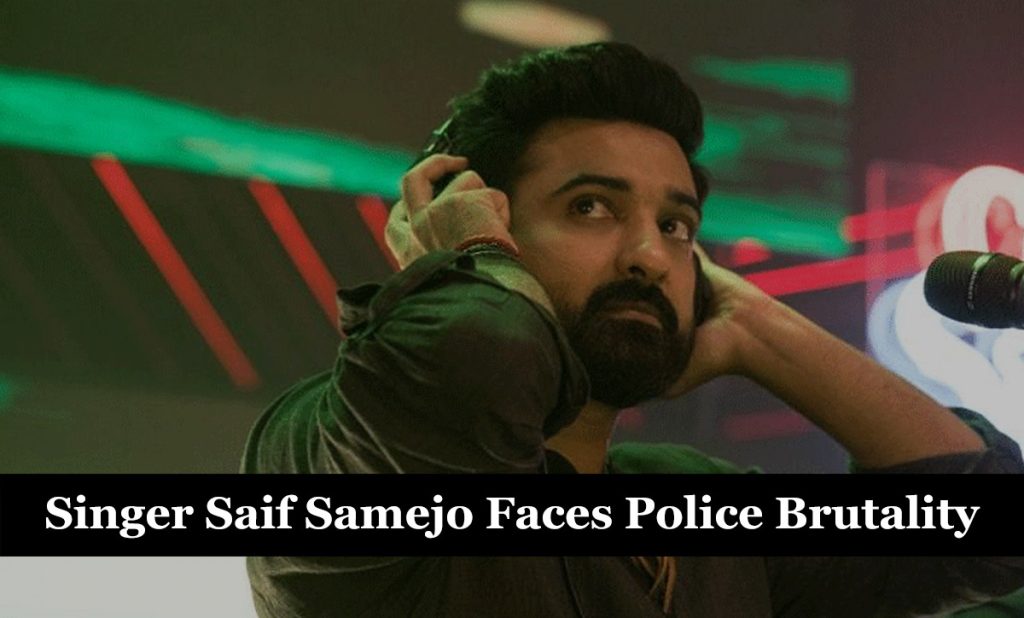 Singer Saif Samejo Faces Police Brutality: Showbiz Personalities Speak Out