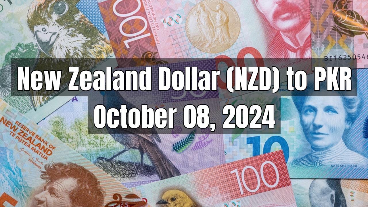 New Zealand Dollar (NZD) to Pakistani Rupee (PKR) Today - October 08, 2024