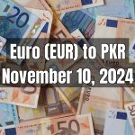 Euro (EUR) to Pakistani Rupee (PKR) Today - November 10, 2024