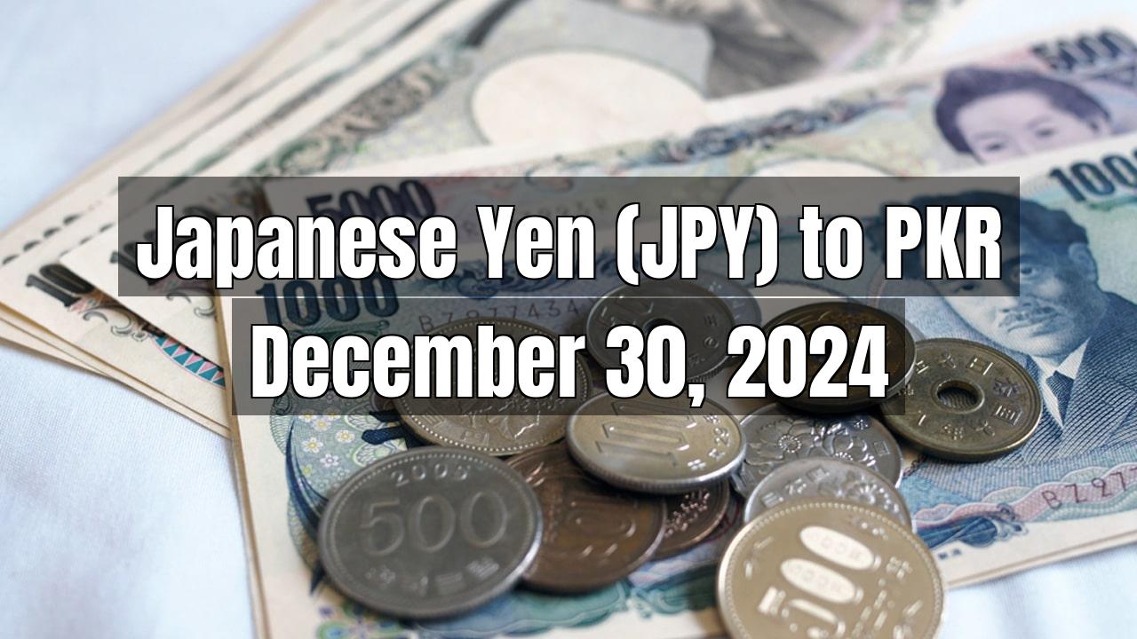 Japanese Yen (JPY) to Pakistani Rupee (PKR) Today - December 30, 2024